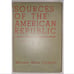 Sources of the American Republic Vol 1, 1960 by Meyers, Kern, Cawelti; Hardcover