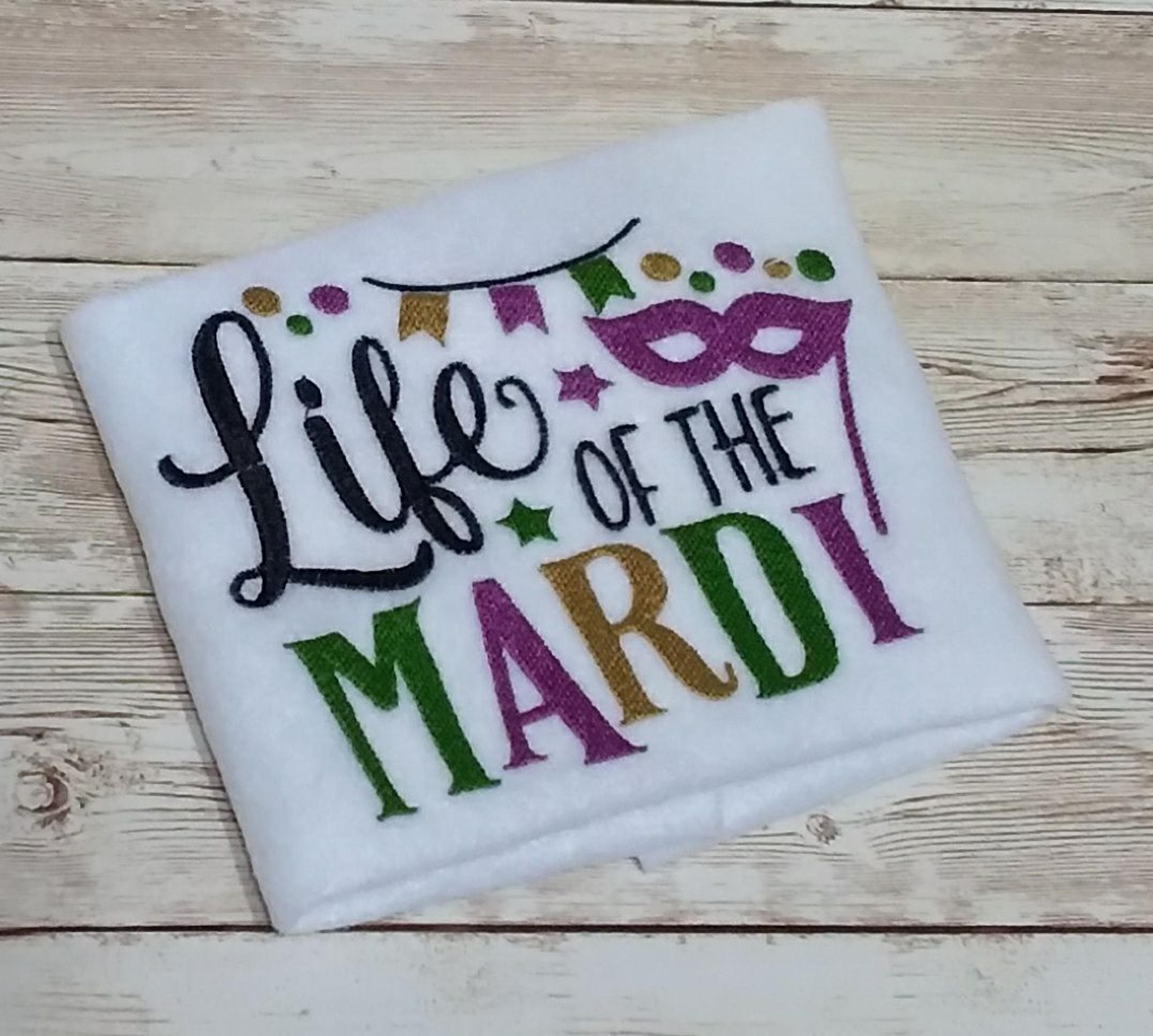 Life of the Mardi Gras Shirt