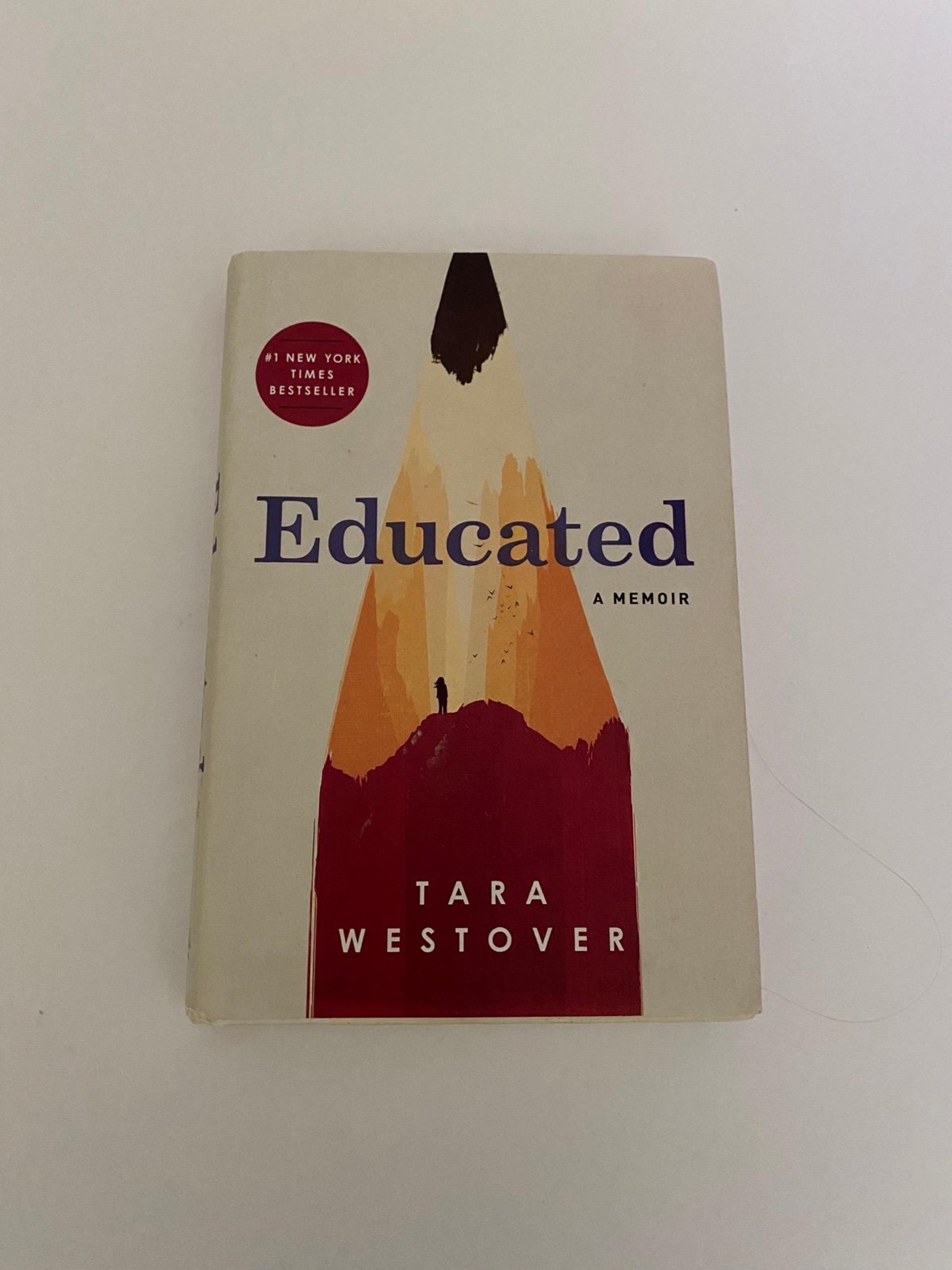 Educated by Tara Westover hardcover book with dust jacket