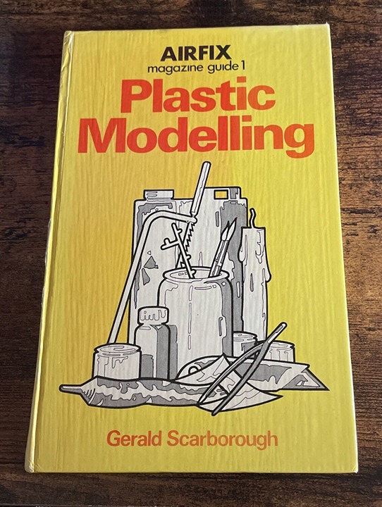 Plastic modelling (Airfix magazine guide ; 1)