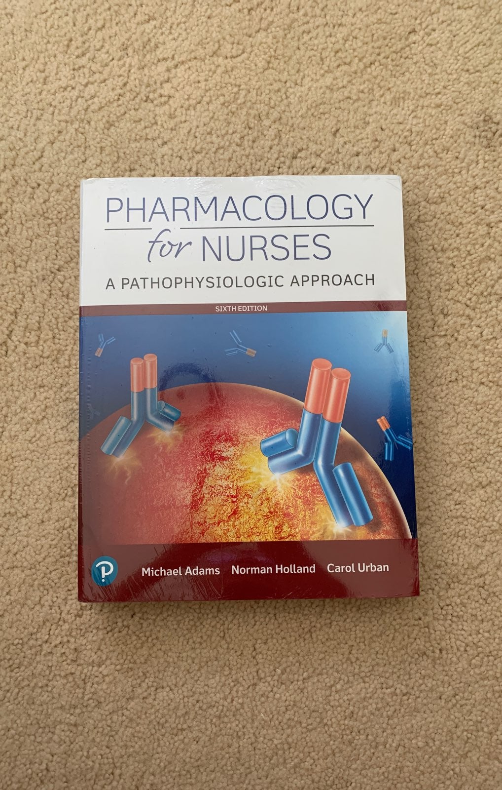 Pharmacology for nurses UNOPENED TEXTBOO