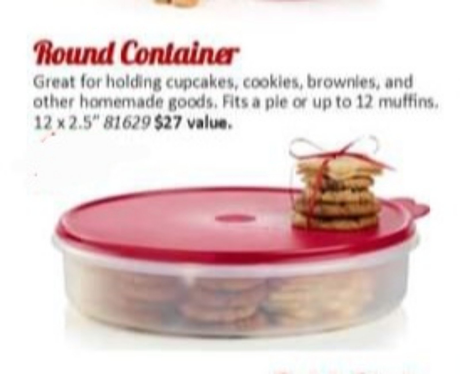 Tupperware Round Container
