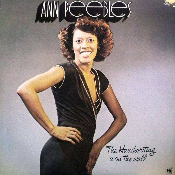 Ann Peebles – The Handwriting Is On The Wall Record Album LP Vinyl 1978