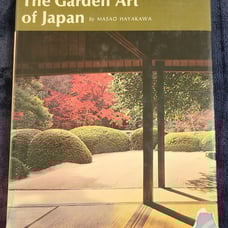 Vintage The Garden Art of Japan by Masao Hayakawa 1975 Hardcover First Edition