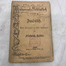 c1900 Universal Bibliothek - Judith Friedrich Hebbel German Book TJ6-OB