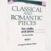 Classical and Romantic Pieces Violin Piano Book 4 Sheet Music