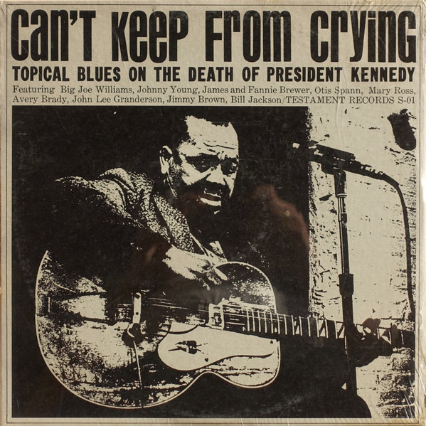 Can't Keep From Crying (1964) Testament Records – S-01 vinyl blues sealed rare!