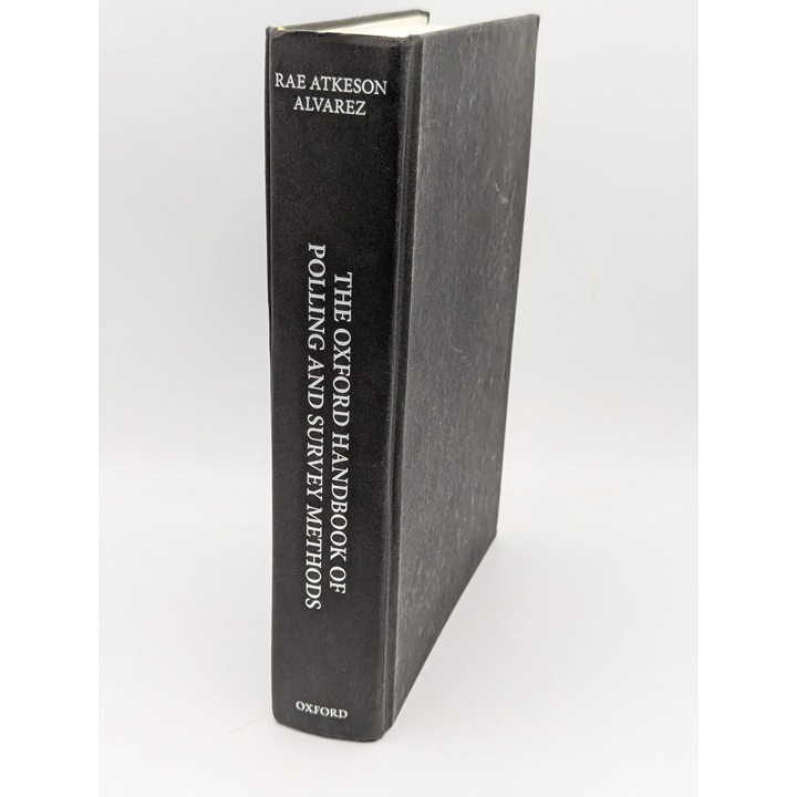 The Oxford Handbook of Polling and Survey Methods by Atkeson (2018)
