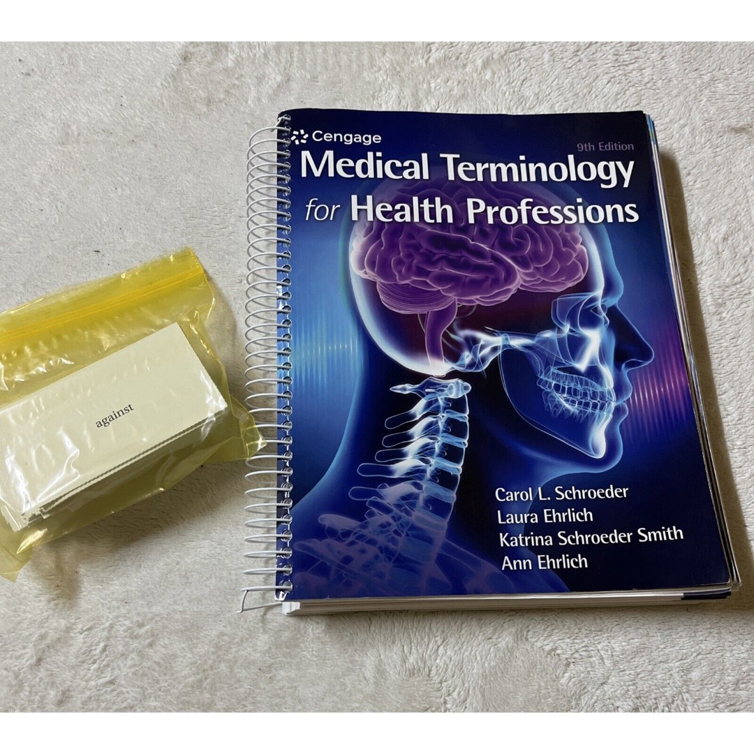 Medical Terminology by Schroeder Ehrlich 9th Edition Cengage Sprial Bound