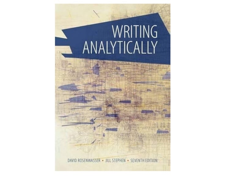 Writing Analytically 7th by Rosenwasser, David, Stephen, Jill (2014) Paperback