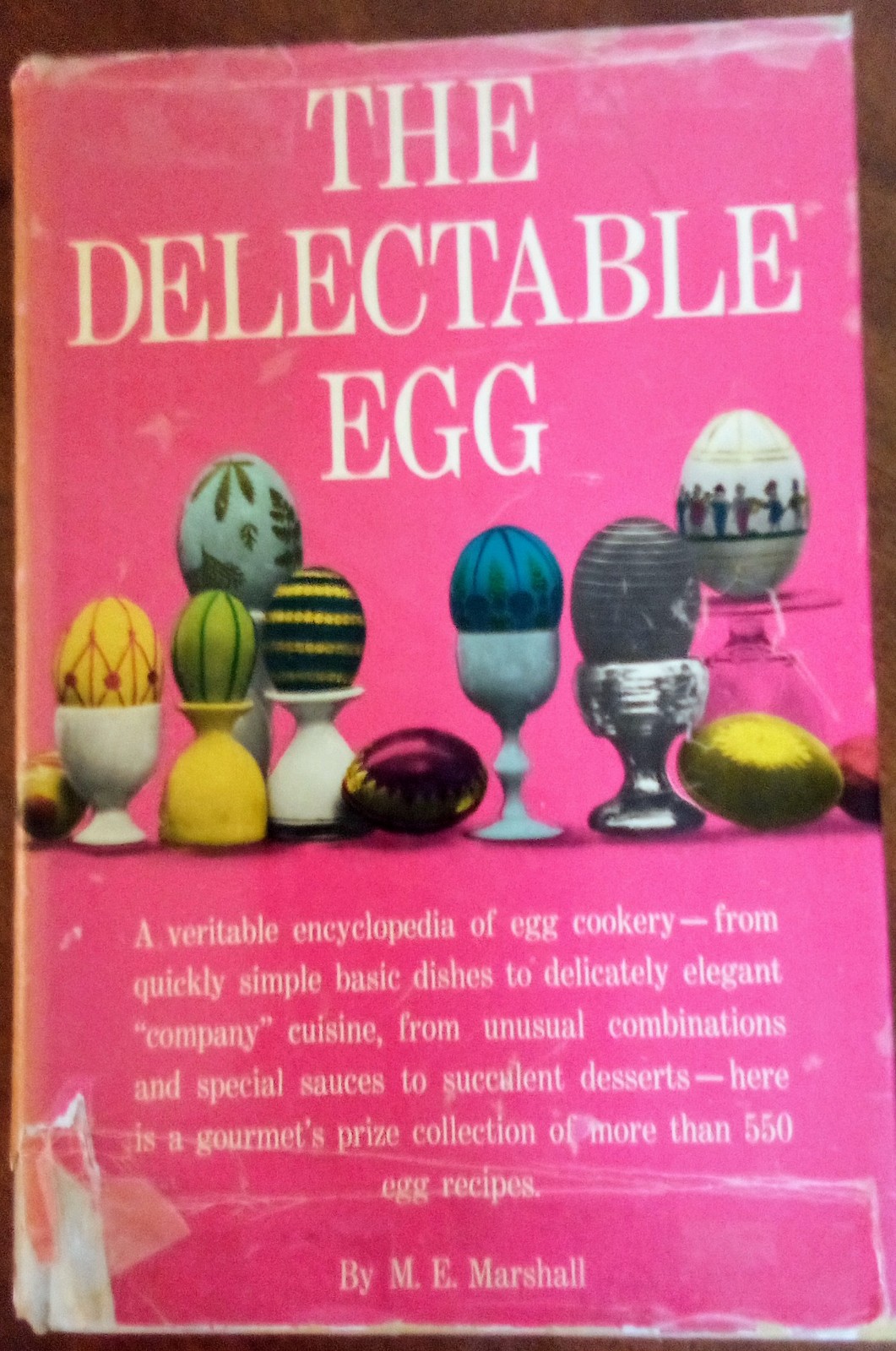 Vintage 1968 FIRST EDITION Hardbsck Book: THE DELECTABLE EGG By: M.E. Marshall