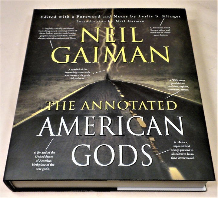 NEW, The Annotated American Gods, Neil Gaiman, Analysis by Leslie S. Klinger