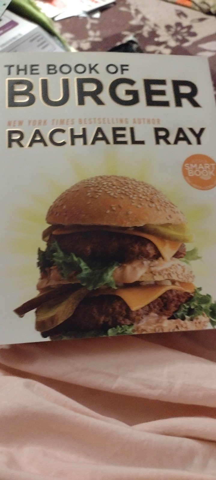Rachel Ray's The Book Of Burger Autographed