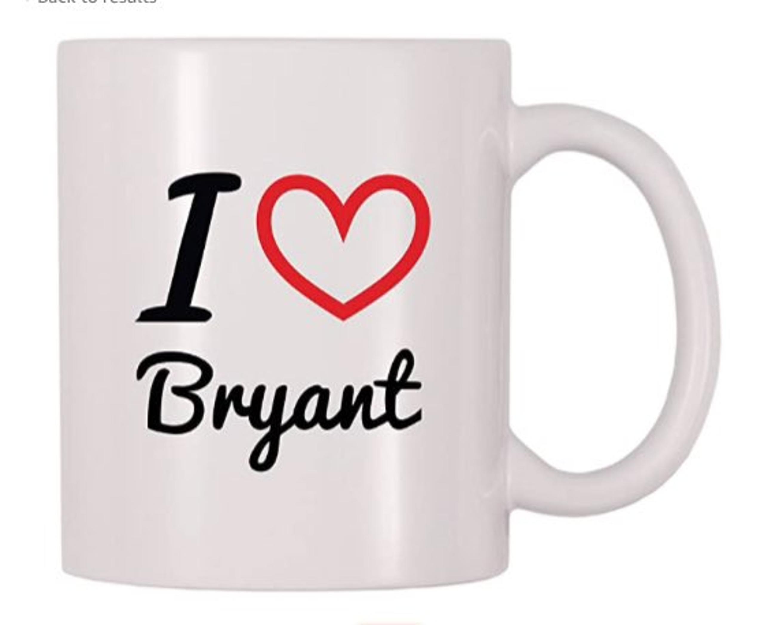 I love bryant Coffee tea Mug