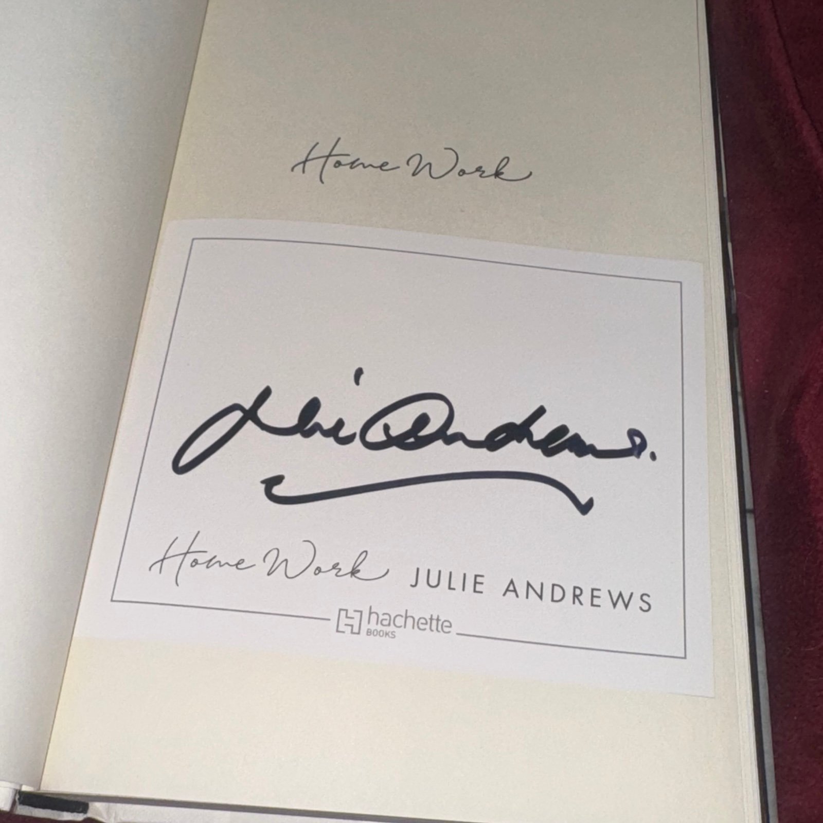 HOME WORK SIGNED JULIE ANDREWS 1ST/1ST