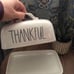 Rae Dunn “ Thankful” Butter Dish