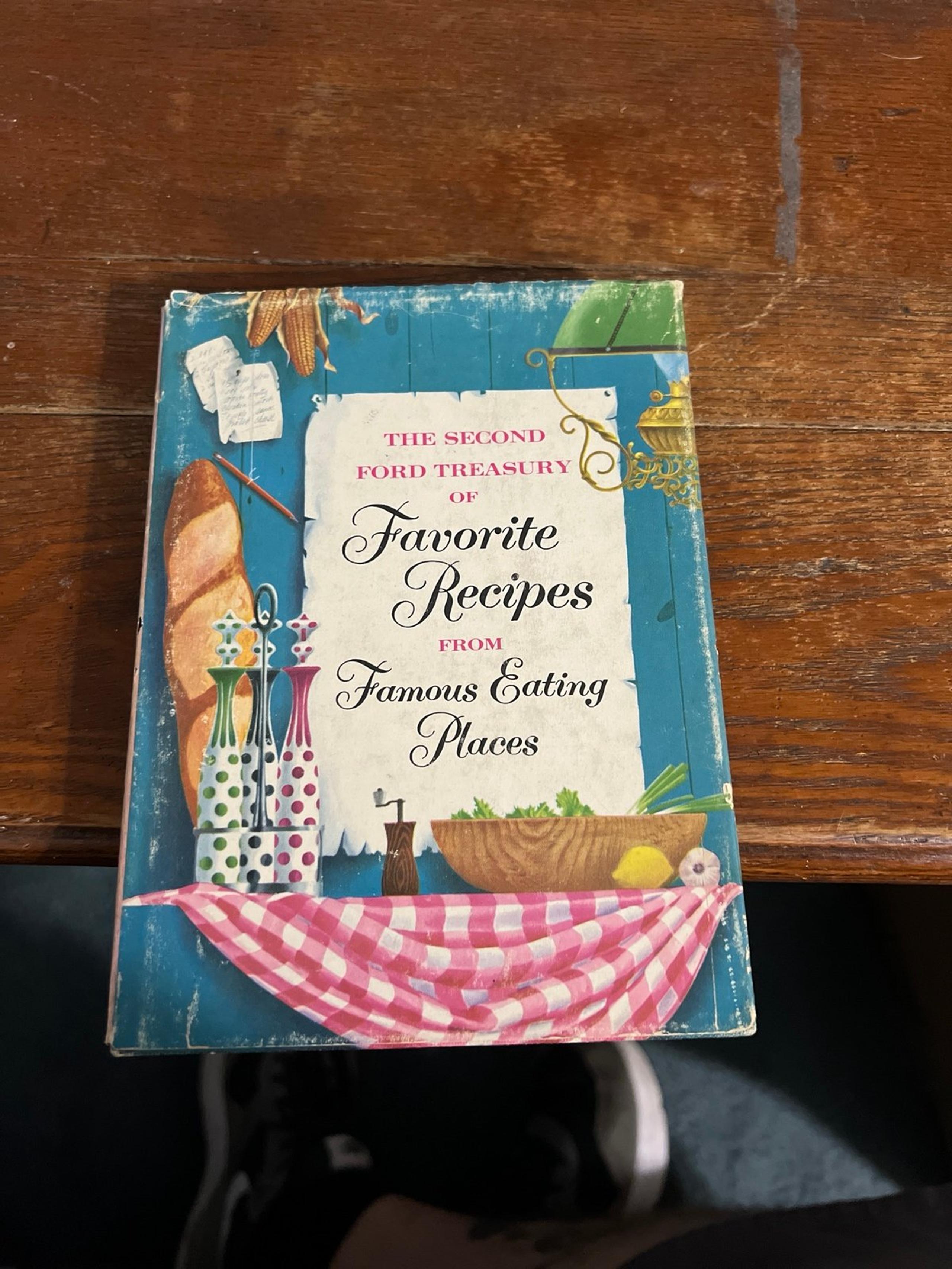 Second Ford Treasury Of Favorite Recipes From Famous Eating Places Cookbook 1954