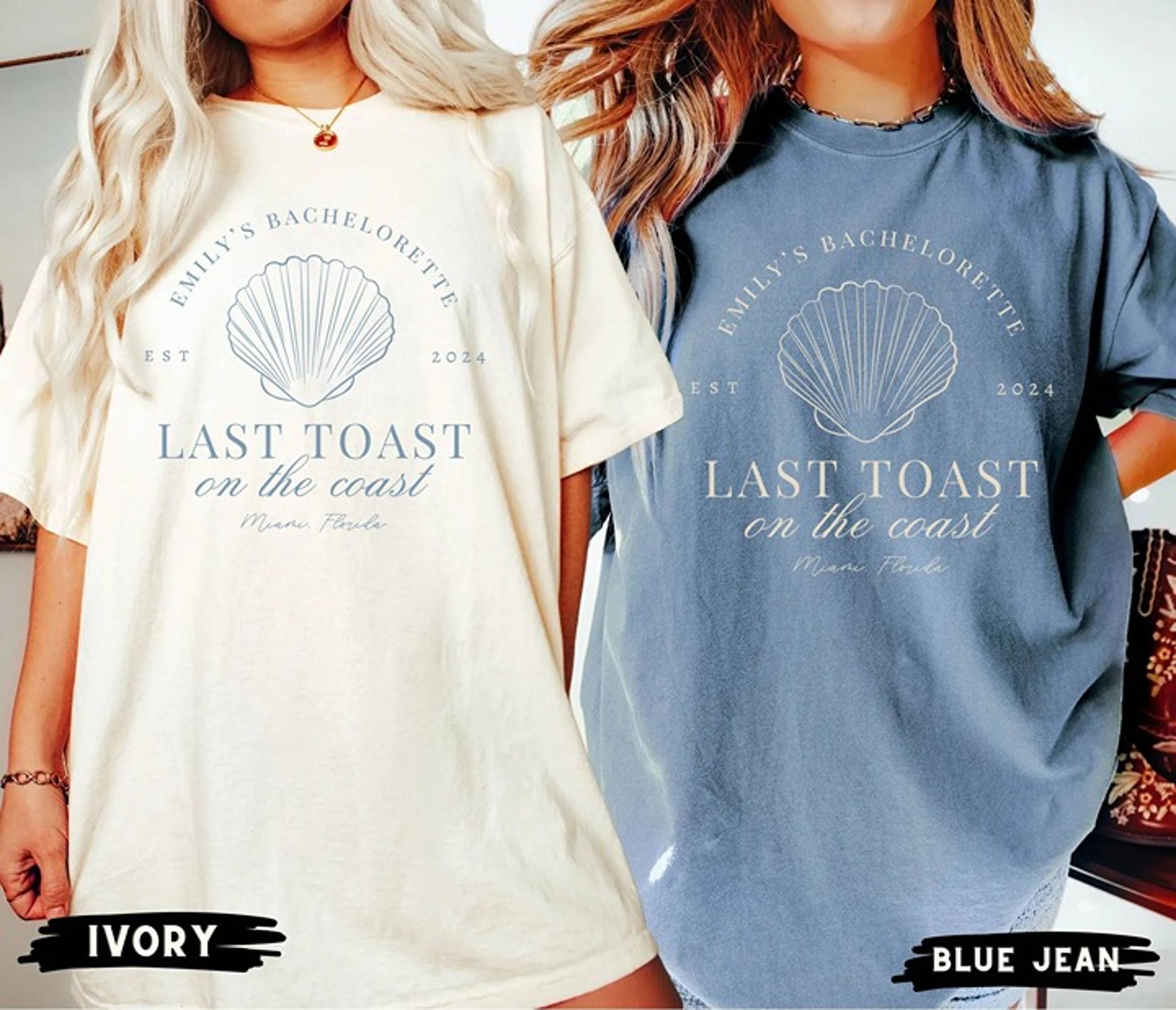 Last Toast on the Coast, Custom Beach Bachelorette Party Shirts, Custom Location