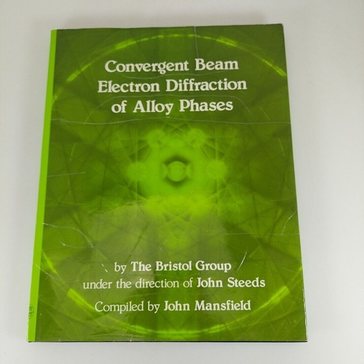 Convergent Beam Electron Diffraction of Alloy Phases Bristol Group 1984 HCDJ