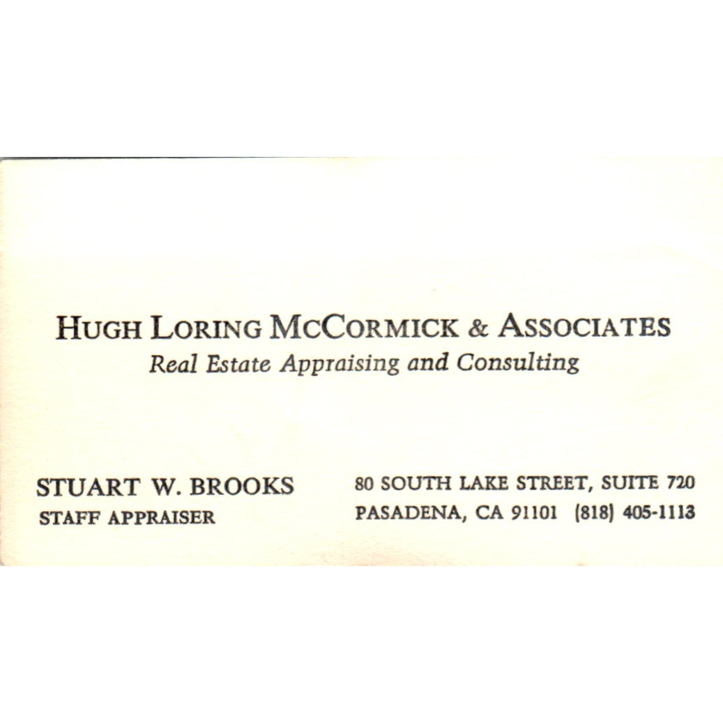Stuart A Brooks Hugh Loring McCormick Pasadena CA Vintage Business Card SD8-B2