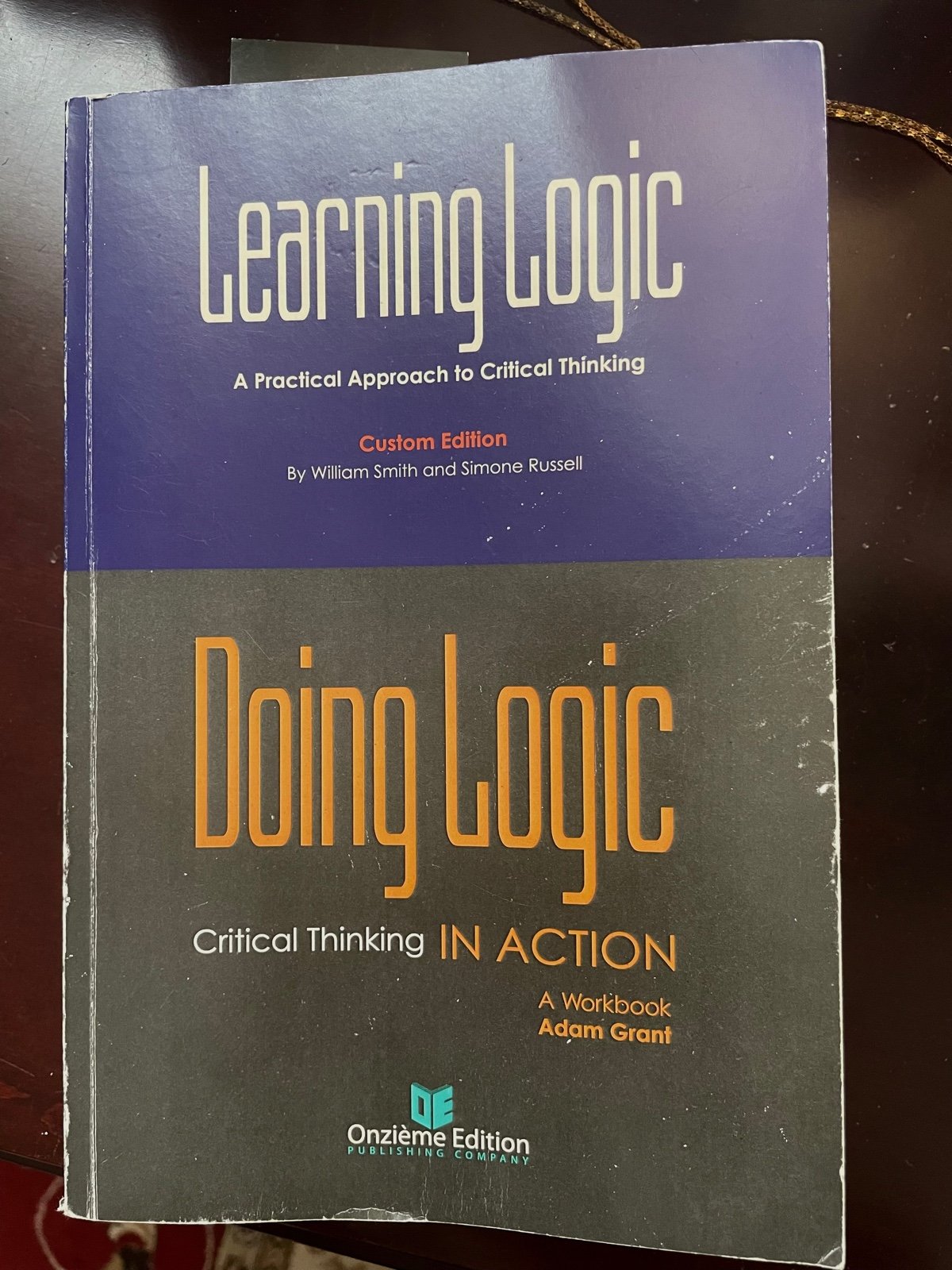 Learning Logic: Doing Logic By William Smith and Simone Russell