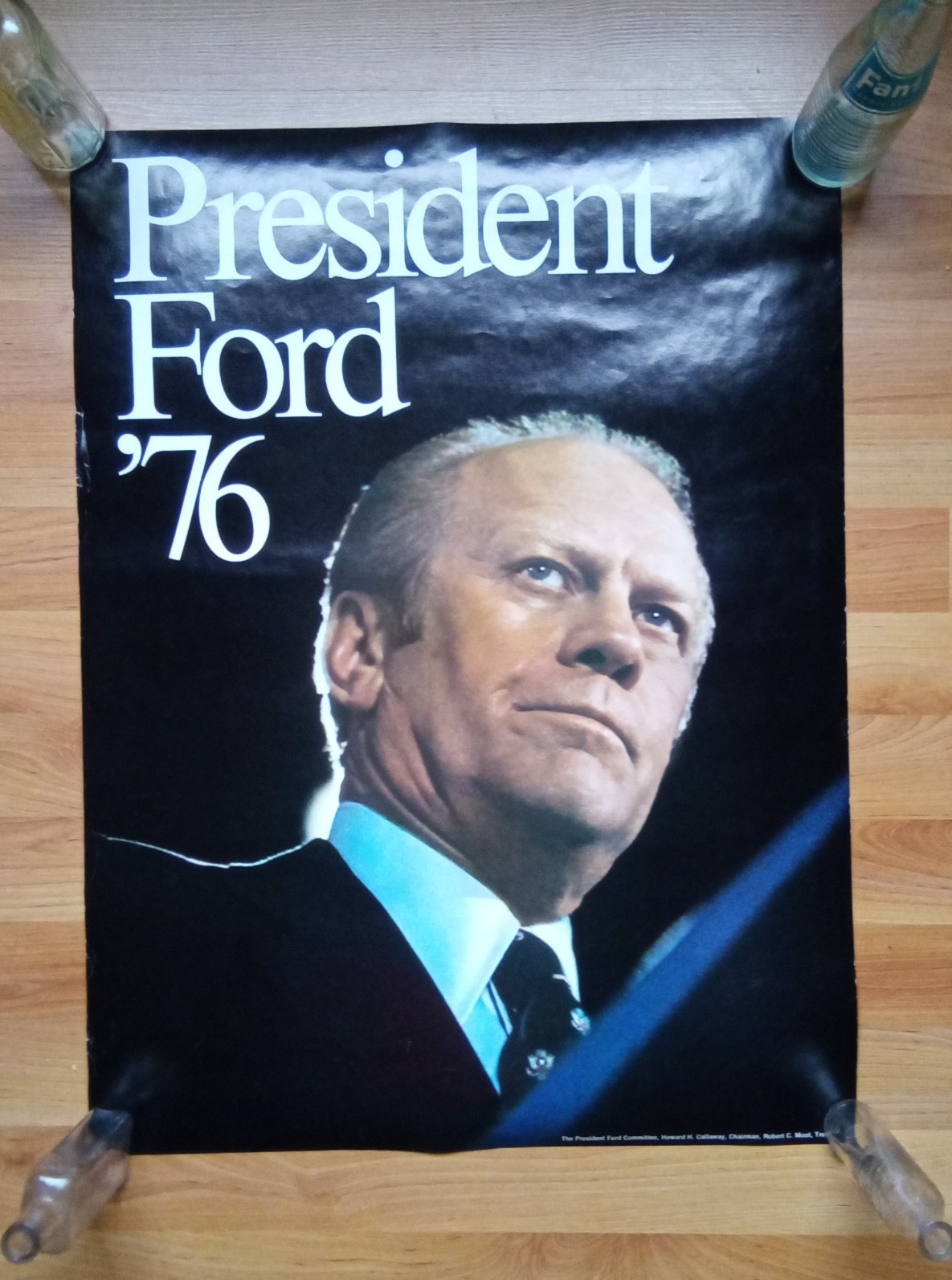 AUTHENTIC ORIG. POSTER PRESIDENT FORD 1976 EX. CONDITION  25 X 15  / PIN BUTTONS