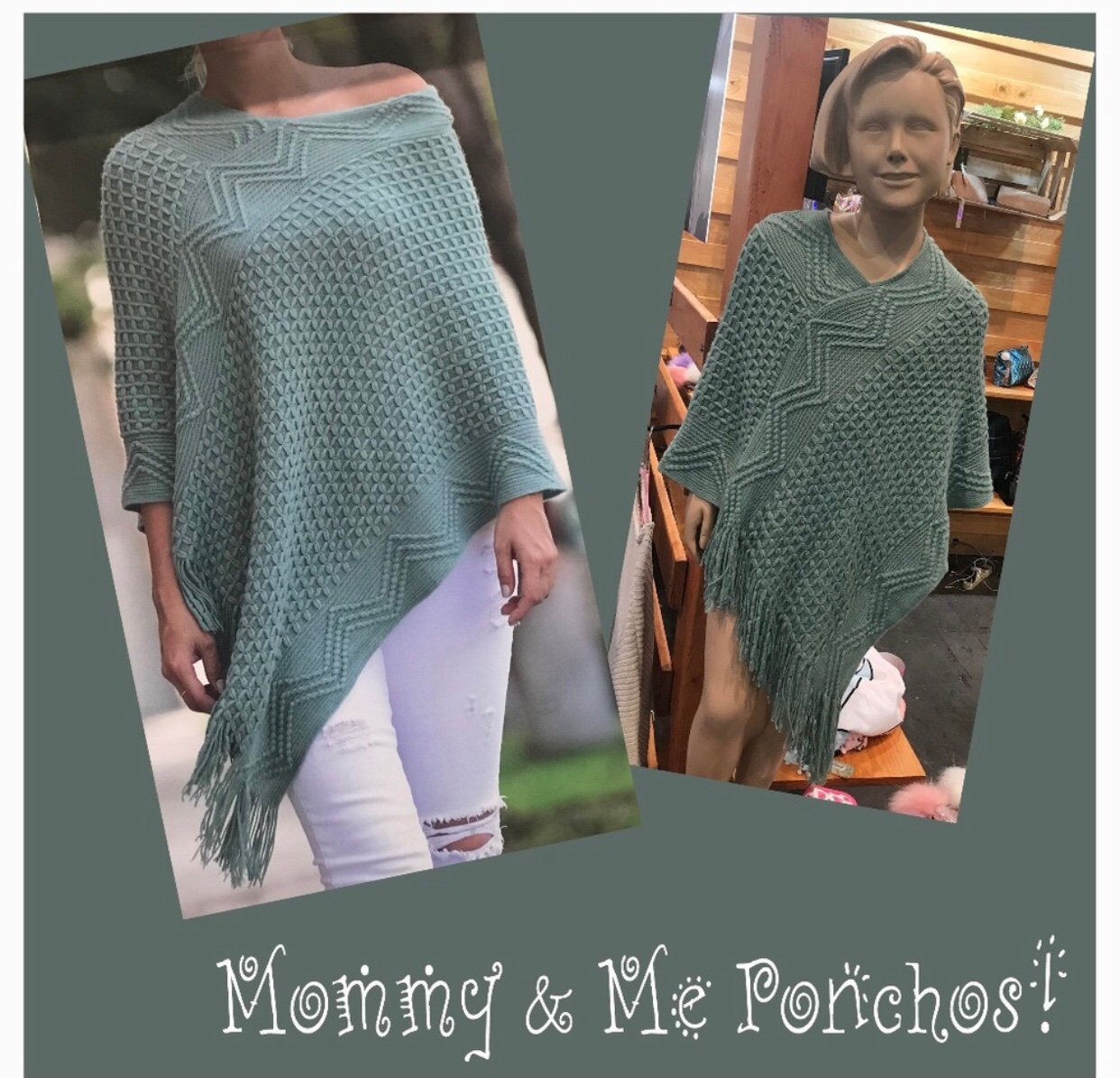 Mommy and me ponchos