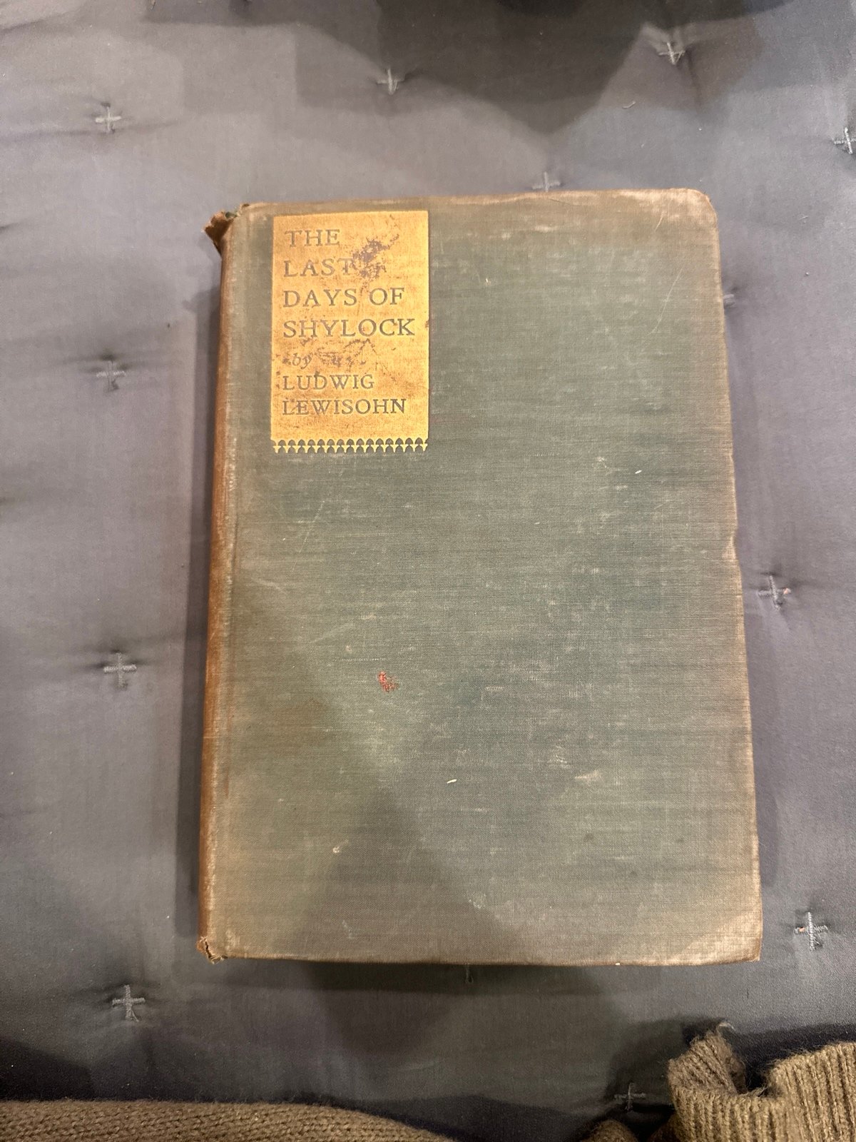 FIRST EDITION:: The Last Days of Shylock by Ludwig Lewisohn