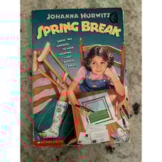 Spring Break by Johanna Hurwitz Book