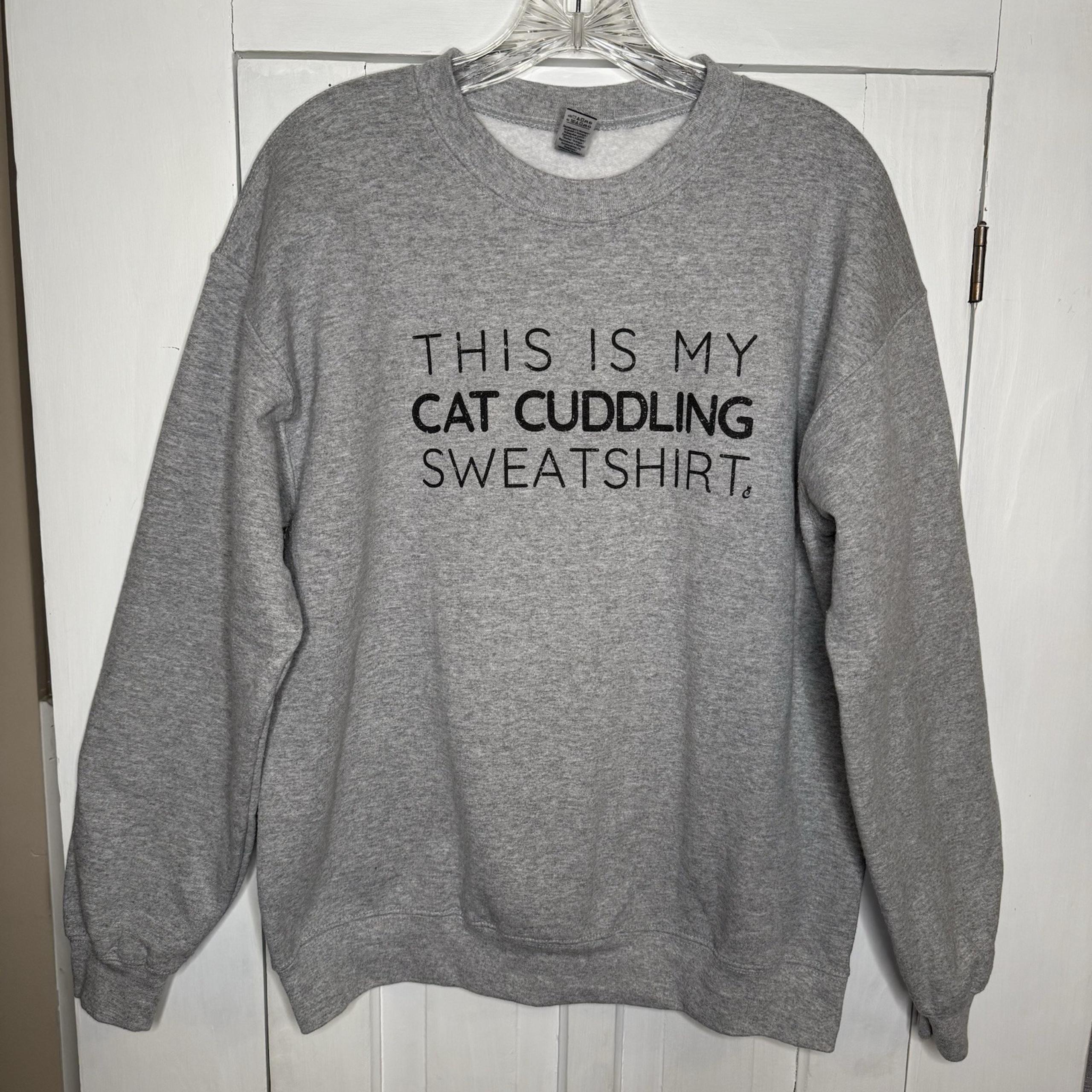 "This Is My Cat Cuddling Sweatshirt" Women's Medium Gray Pullover Crew Neck Cozy