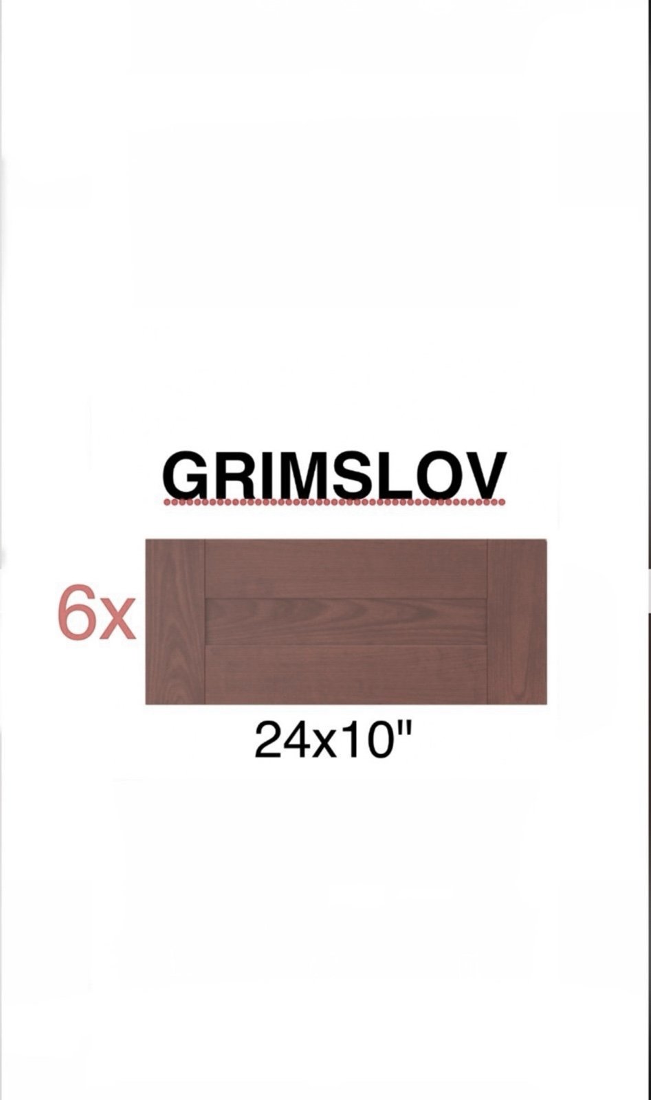 (6)x IKEA GRIMSLOV 24x10 Kitchen Cabinet Drawer Front Brown 804.052.90