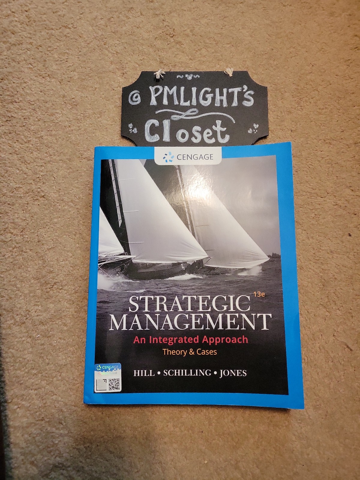 Cengage Strategic Management Paperback 13th Ed Hill Schilling Jones