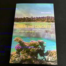 CORAL AND CONCRETE by GREG DVORAK