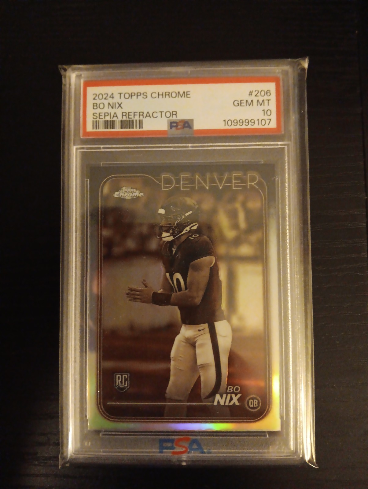 Bo Nix RC PSA 10 Topps Chrome Sepia Refractor