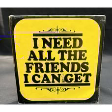 Charles M. Schulz I NEED ALL THE FRIENDS I CAN GET 1st Edition 1st Print Nice!