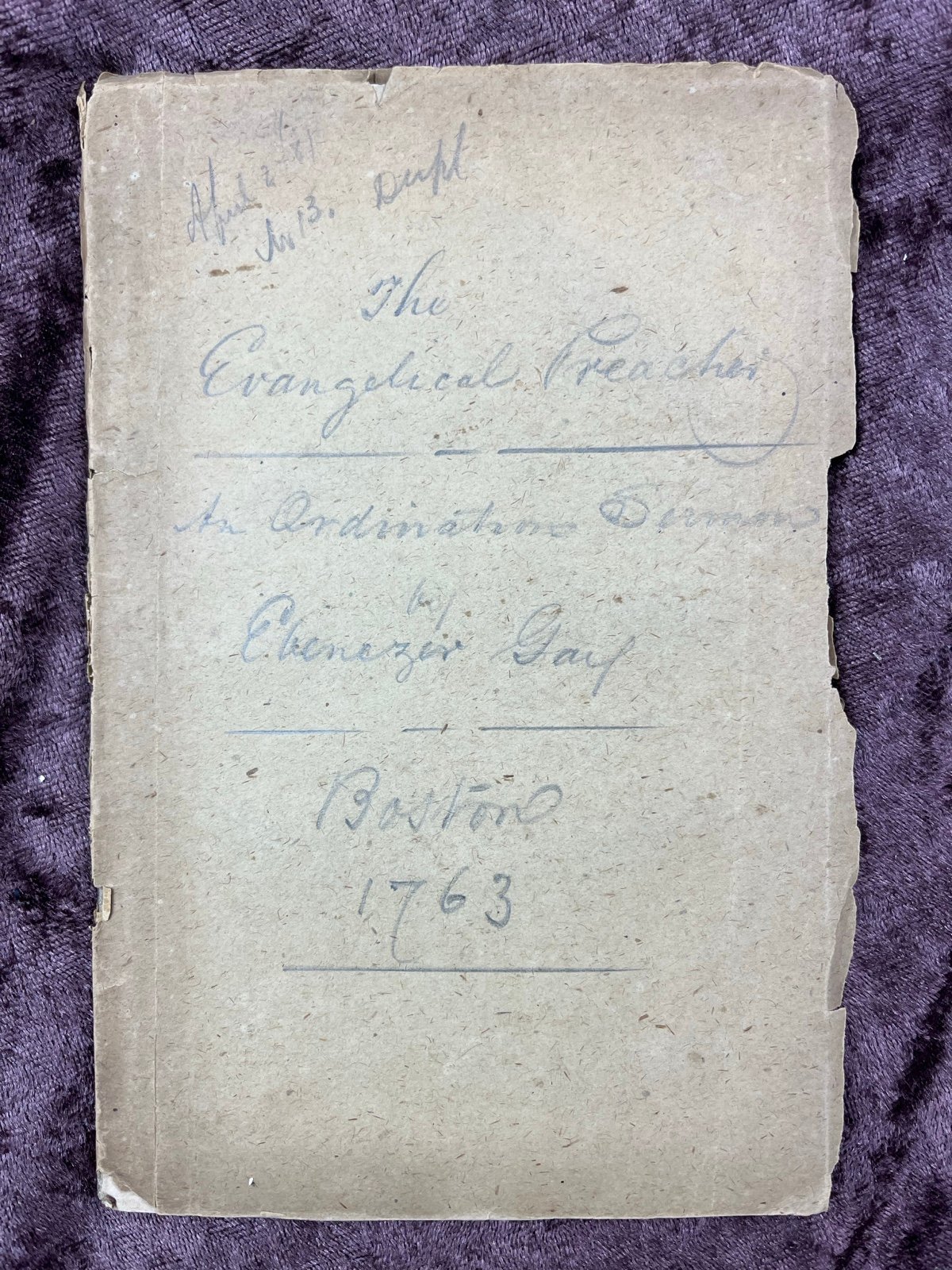 1763 8vo 1st Ed. Pamphlet By Ebenezer Gay The Father Of American Unitarianism