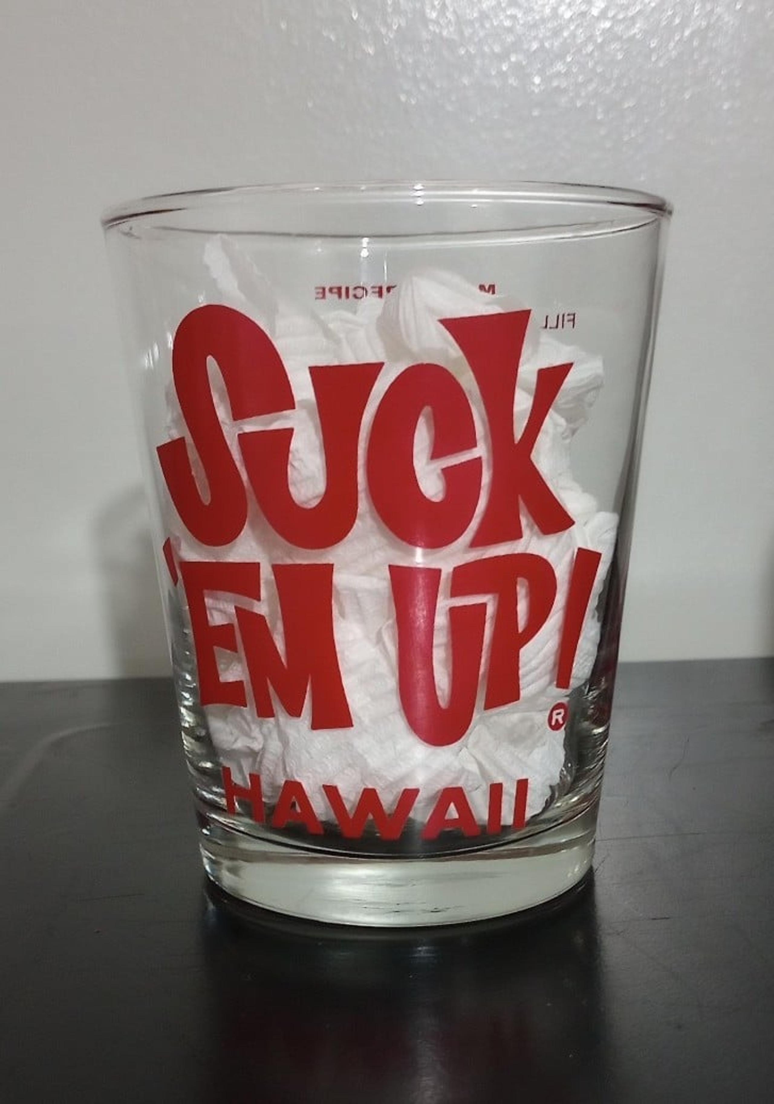 Hawaii Suck Em Up
Made by Libbey  12oz Glass with Mai Tai Recipe on the back