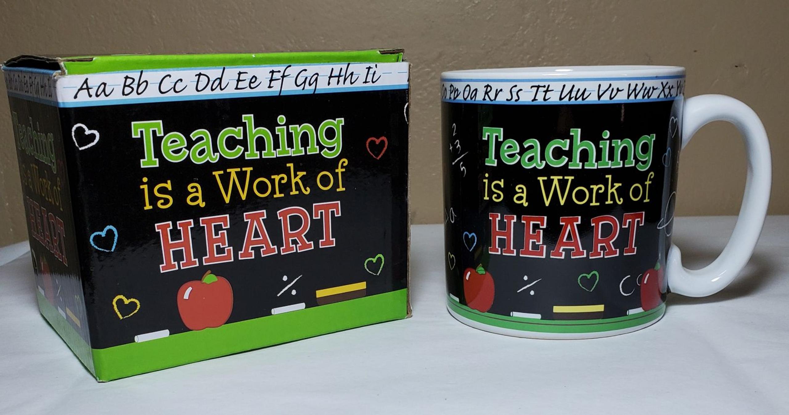 Teaching Is A Work Of Heart Ceramic Mug