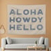 Blue Coastal Western Tapestry - Aloha Howdy Hello Western Wall Hanging Art