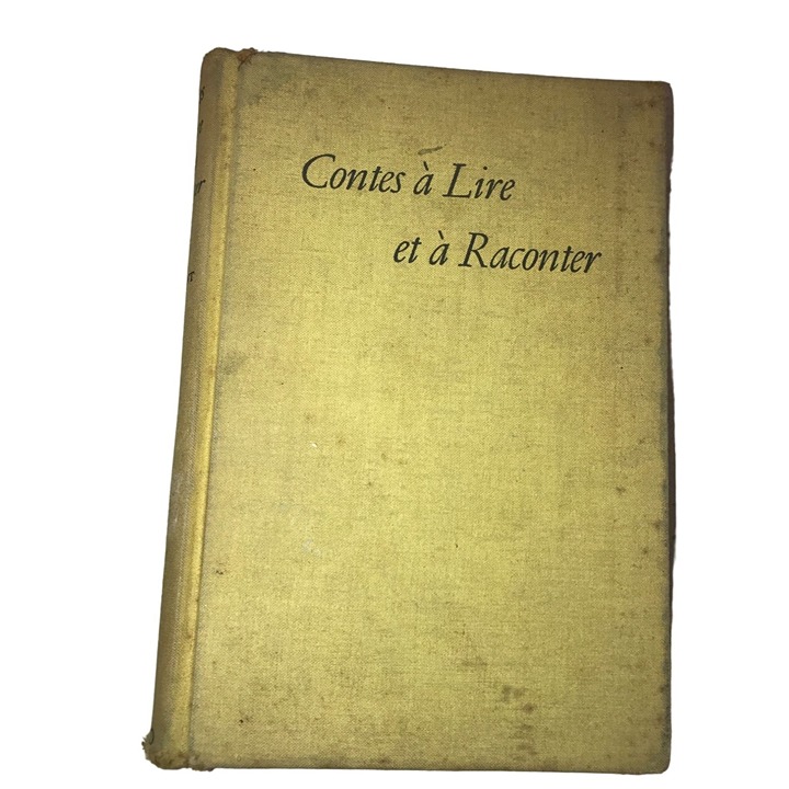 Contes a Lire Et A Raconter Vintage Hardcover Book